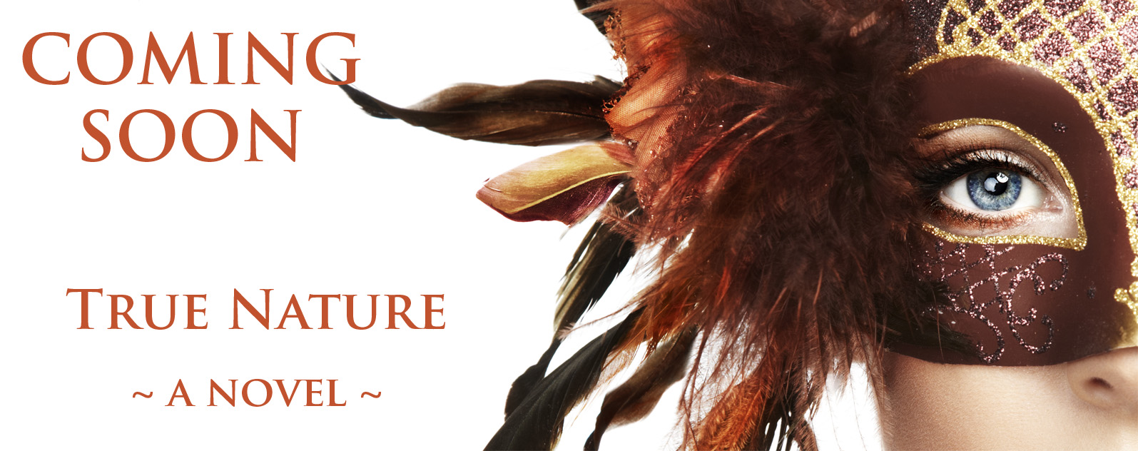 True Nature fiction novel