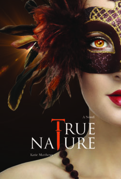 True Nature fiction novel